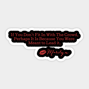 Leader Quote Marilyn Sticker